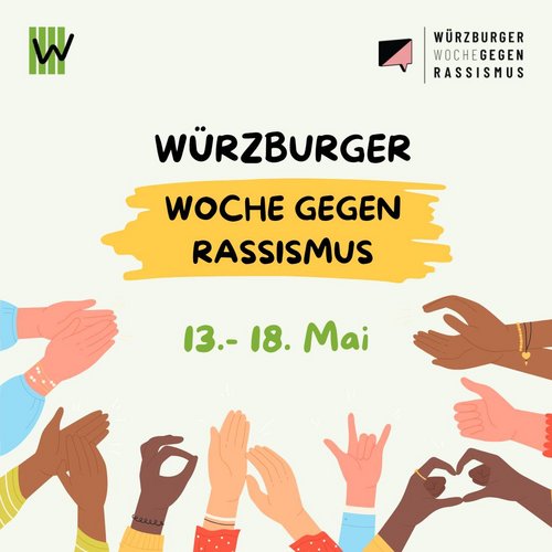Tipp für die kommende Woche: 👉 Die jährliche WÜRZBURGER WOCHE GEGEN RASSISMUS findet dieses Jahr vom 13. bis 18. Mai...